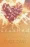 [Crushed 01] • Crushed